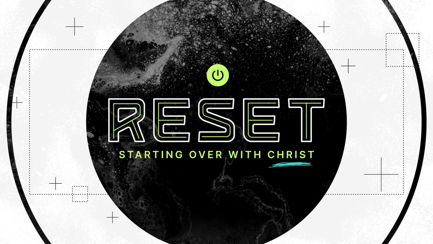 Reset Sermon